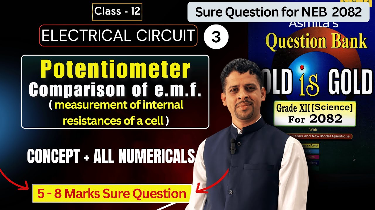Potentiometer🔥- Electrical Circuits || Important for NEB 2082 || Class 12 ||Easy Physics