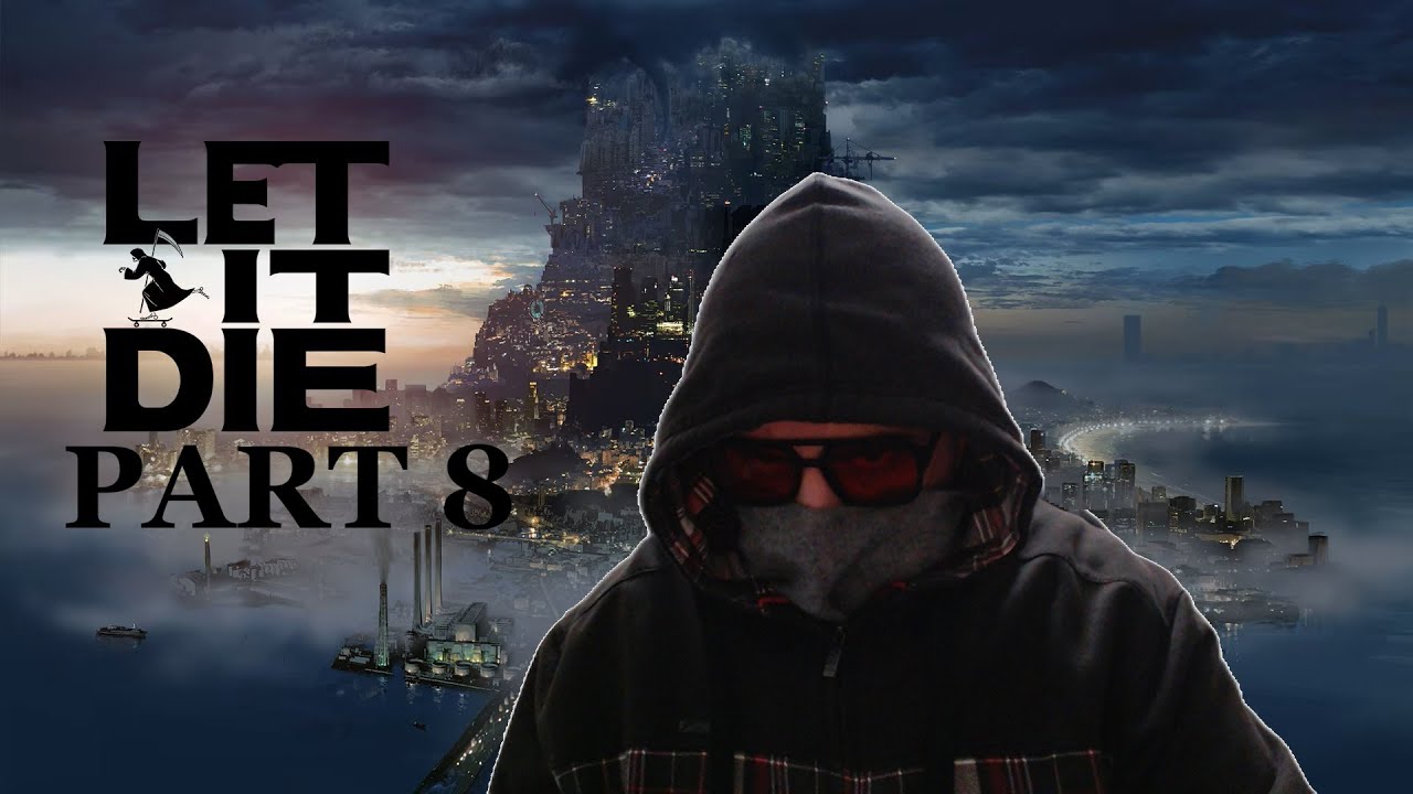 How to Climb to 40F with 0$ : Let it Die Guide and Full LP | Part 8/10