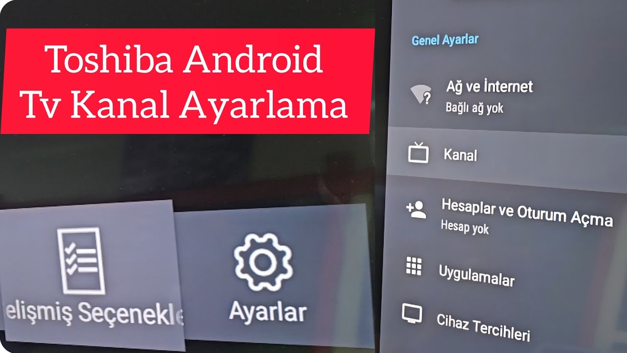 Toshiba Android Tv Kanala Ayarlama channel tuning