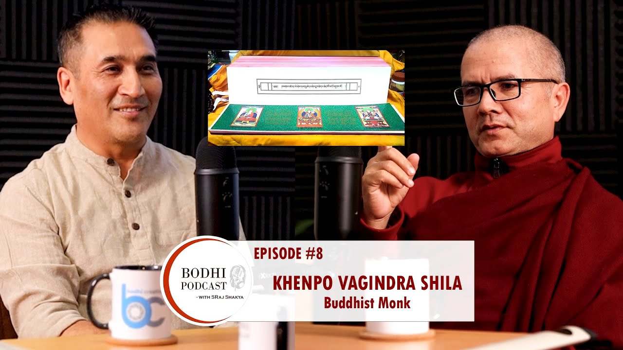 BODHI PODCAST | EPISODE #8 | KHENPO VAGINDRA SHILA