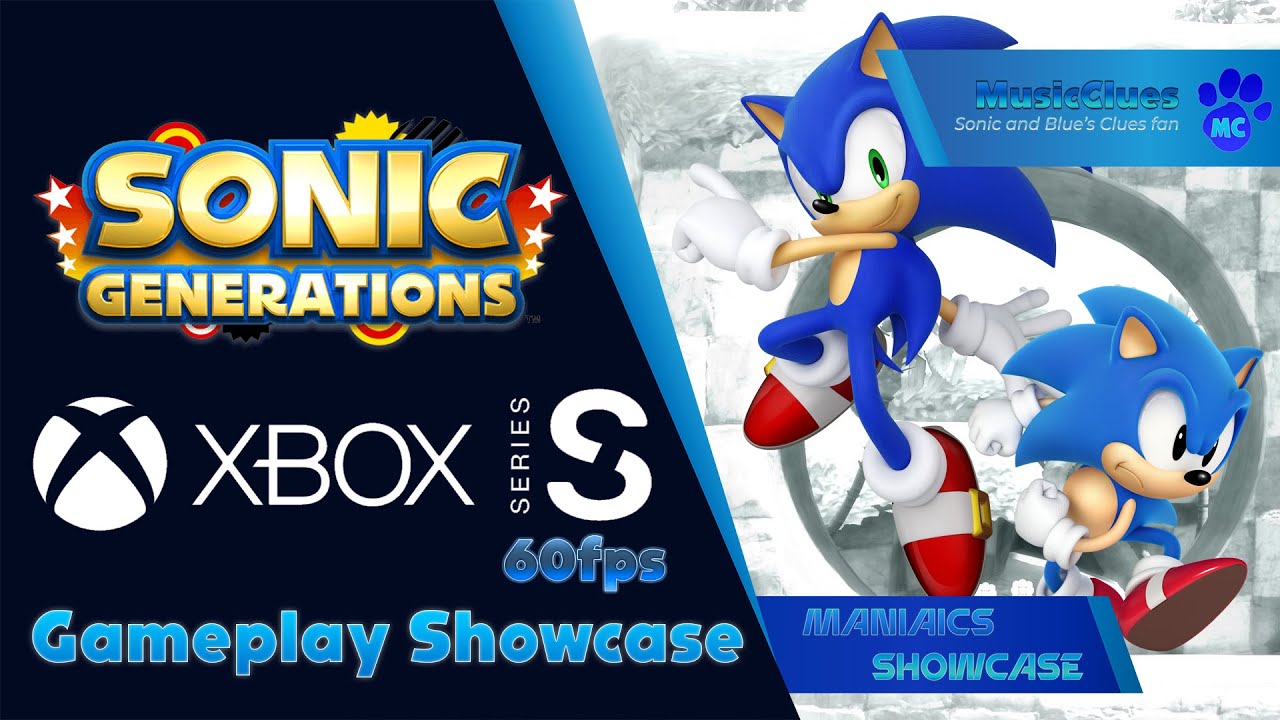 Maniaics Showcase | MC | Sonic Generations | Xbox Series S FPS Boost Gameplay