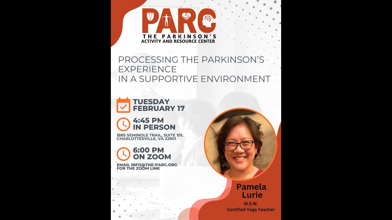 Processing the Parkinson's Experience in a Supportive Environment