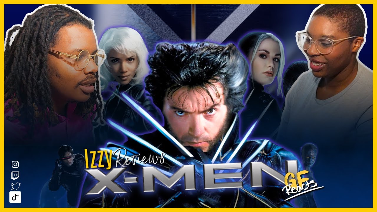 X-Men | Official Movie Reaction and Review - IzzyReviews/ GF Reacts