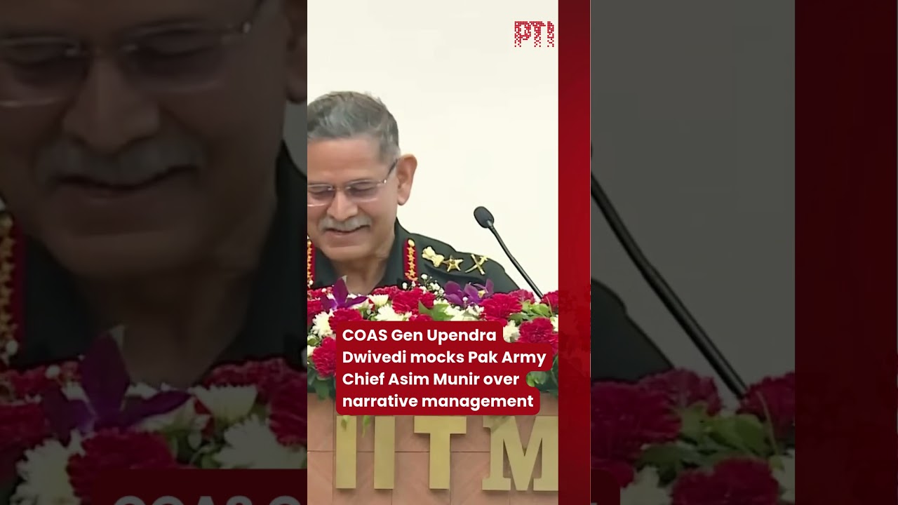COAS Gen Upendra Dwivedi mocks Pak Army Chief Asim Munir over narrative management