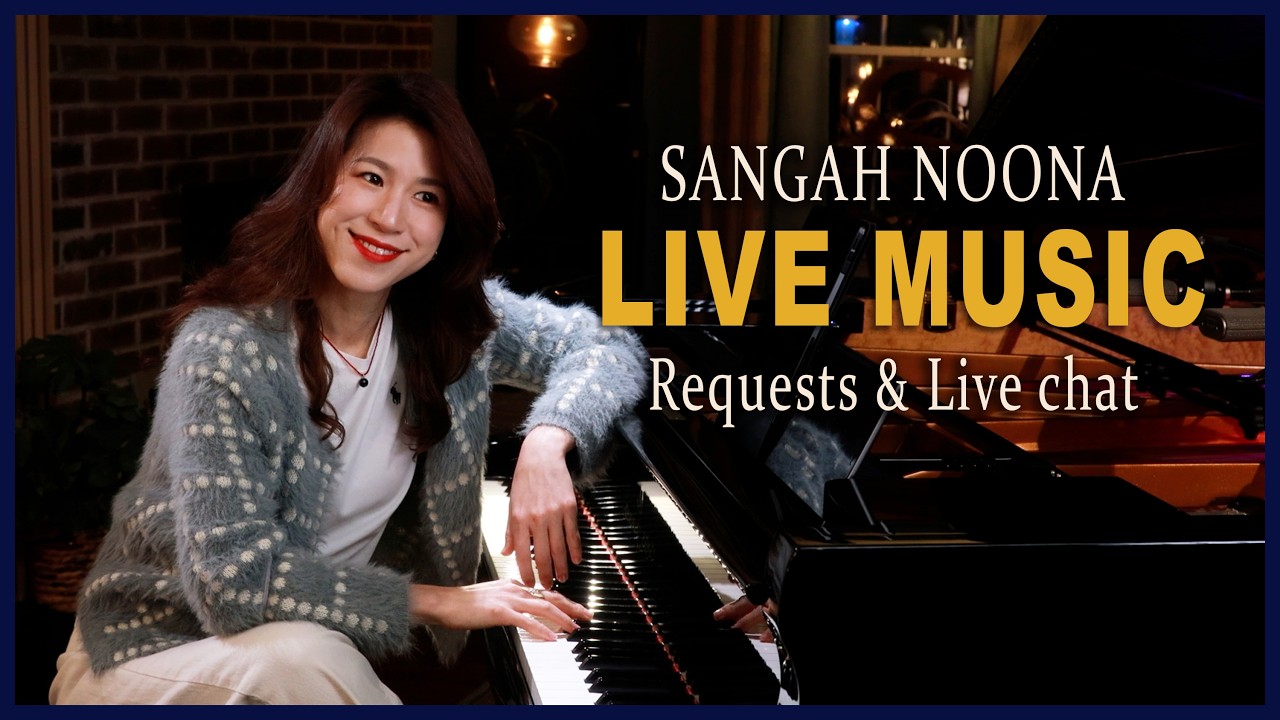 🔴LIVE Piano (Vocal) Music with Sangah Noona! 2/27