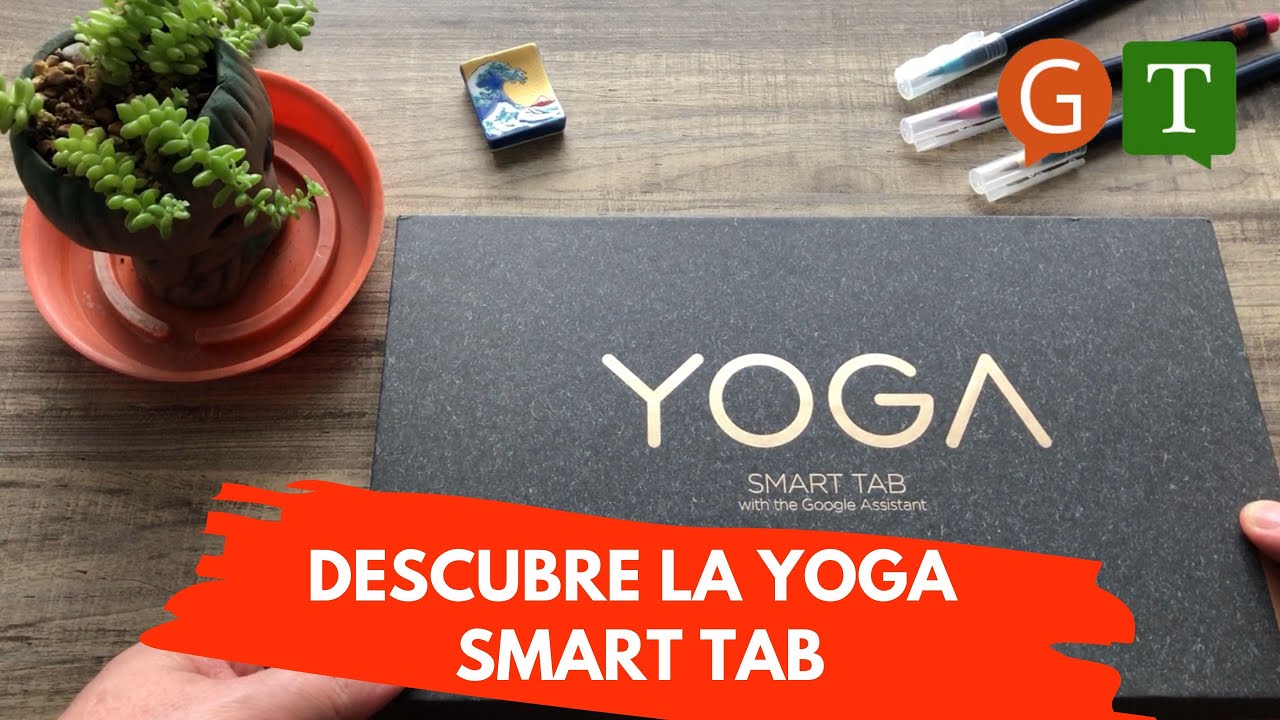 Descubre la Yoga  smart Tab