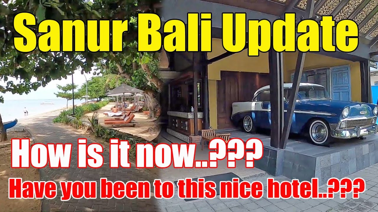 How is Sanur Bali Now ??? Sanur Bali Update April 2022 | Paneeda View Beach Hotel