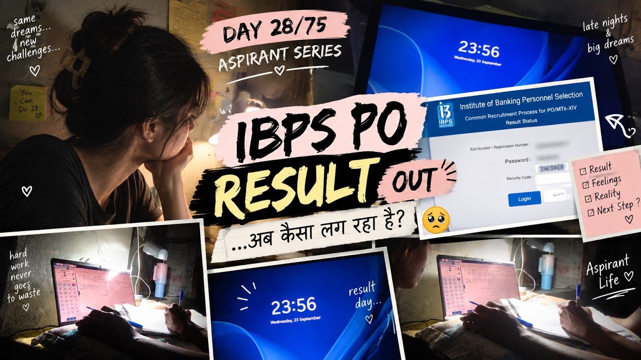 Day-27/75 💔 || IBPS PO RESULT OUT 🚨 || I am done with the trauma of exam results 😭💔 || #ibps#sbi