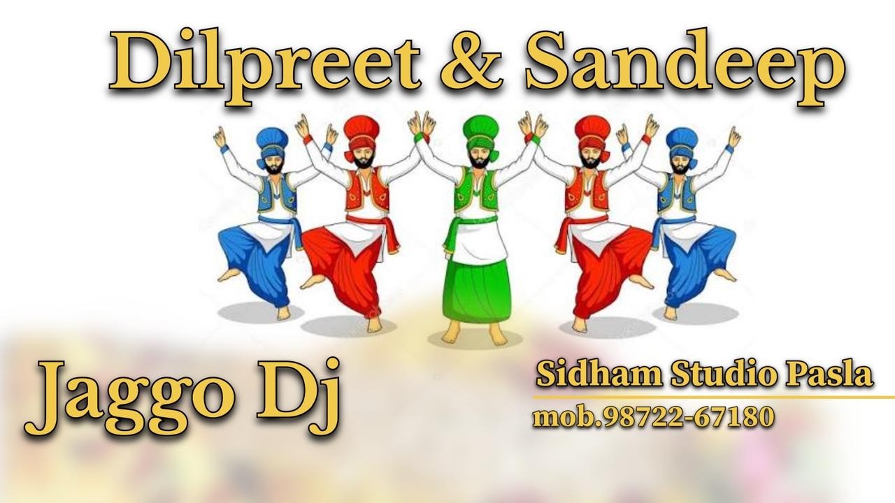 ⭕️ Jaggo Dj Ceremony !! Dilpreet singh & Sandeep Kaur !! Sidham Digital Studio Pasla 98722-67180