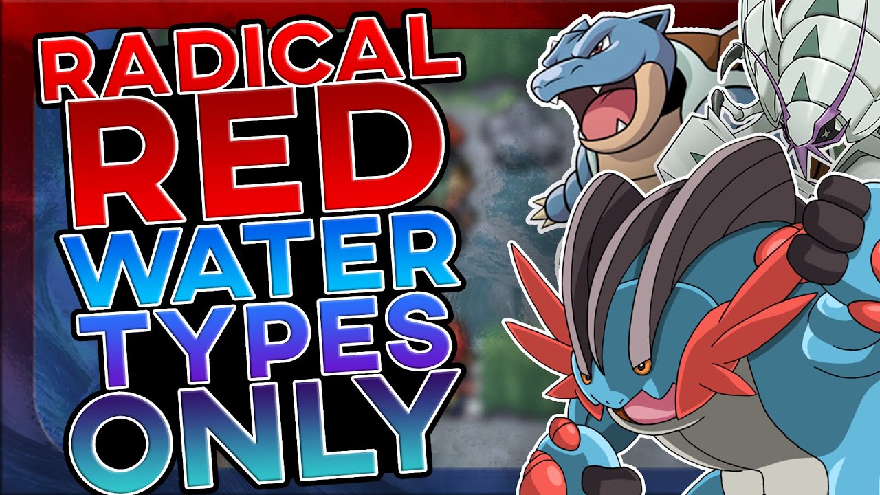 Beating Pokemon Radical Red With Only Water Types! (HARD ROM HACK)