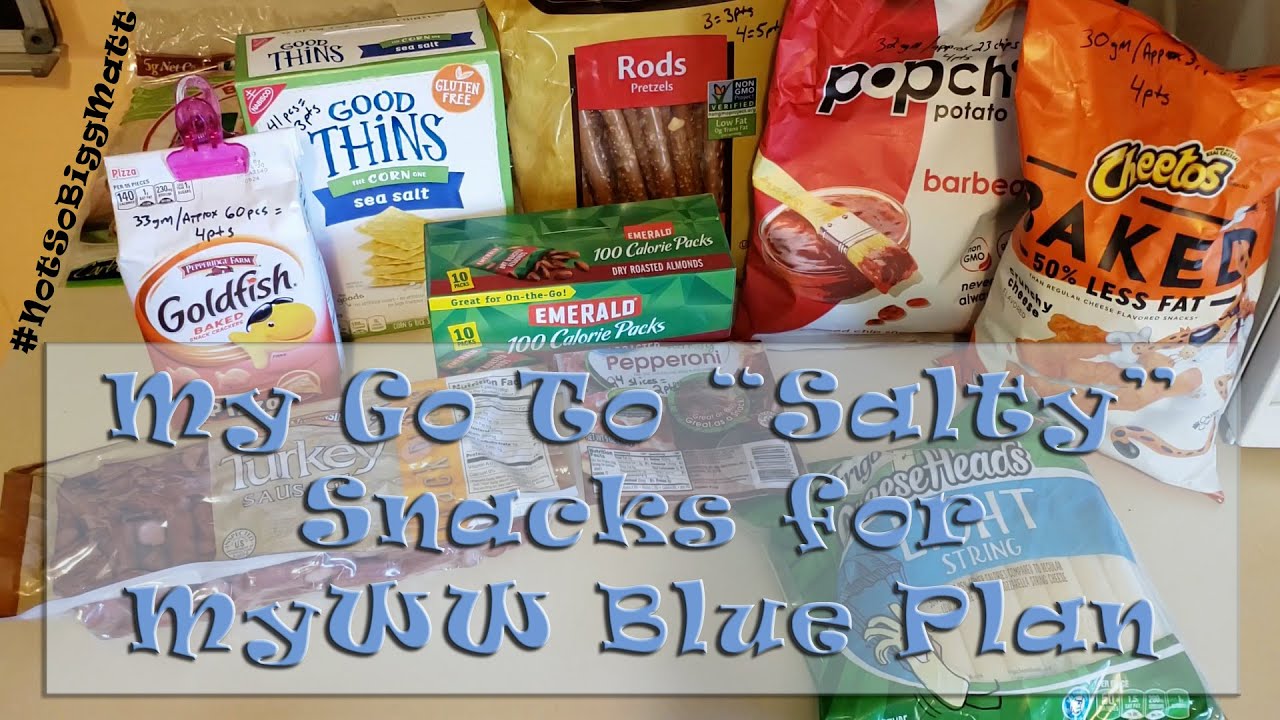 My Go To Salty Snacks for MyWW Blue Plan