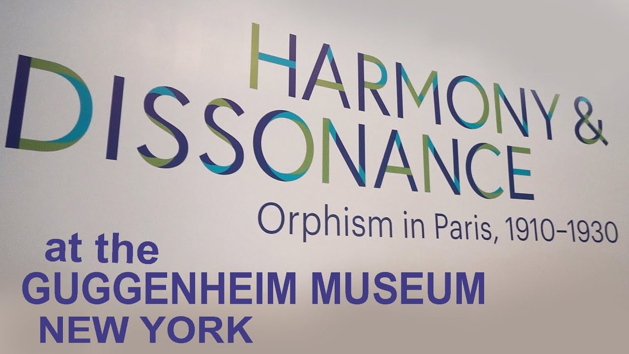 HARMONY & DISSONANCE Orphism In Paris 1919 1930 at The GUGGENHEIM MUSEUM