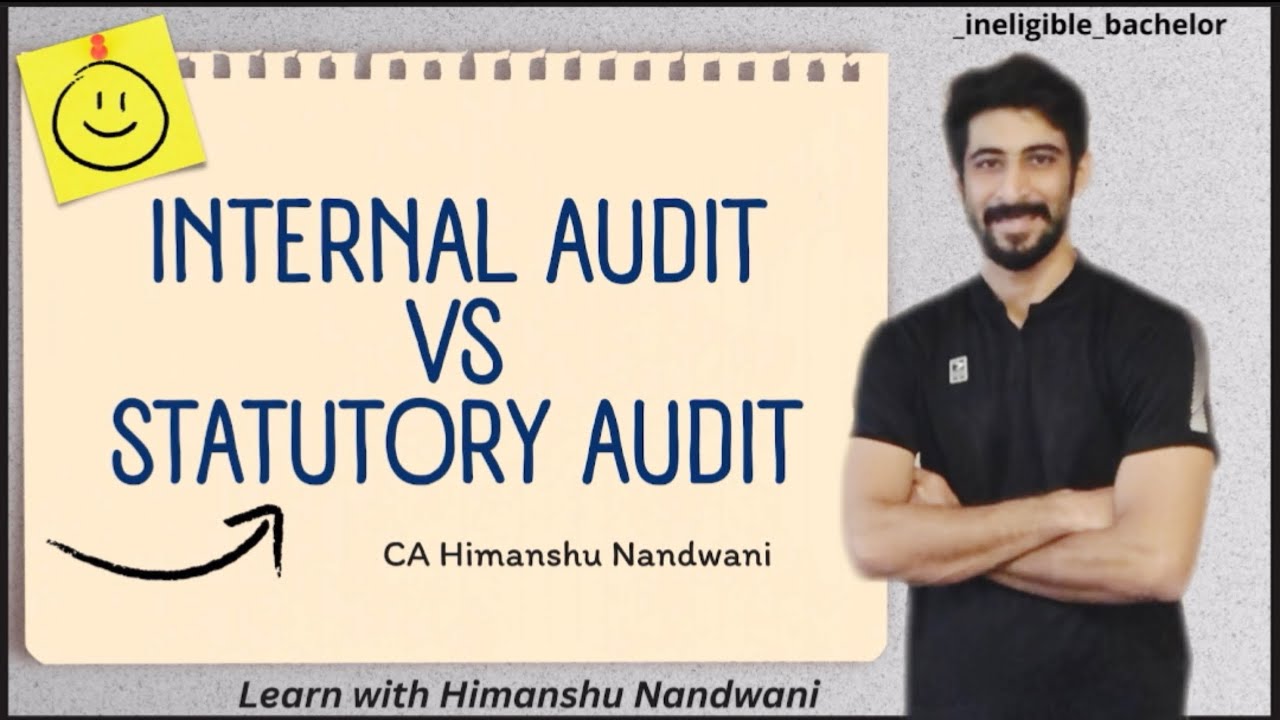 Internal Audit vs Statutory Audit | Auditing | TY BCom Sem 5 | IPCC | ICAI | #himanshunandwani