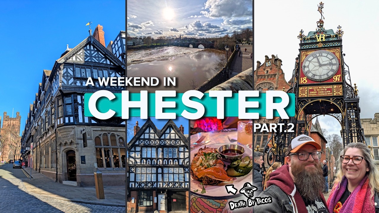 A Weekend in Chester! | Wandering The City Walls & The Eastgate Clock | Death By Tacos! VLOG PT.2 🌮