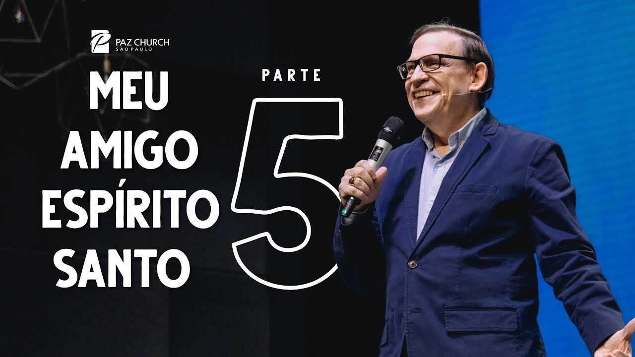 Meu Amigo Espírito Santo (Parte 5) // Abe Huber