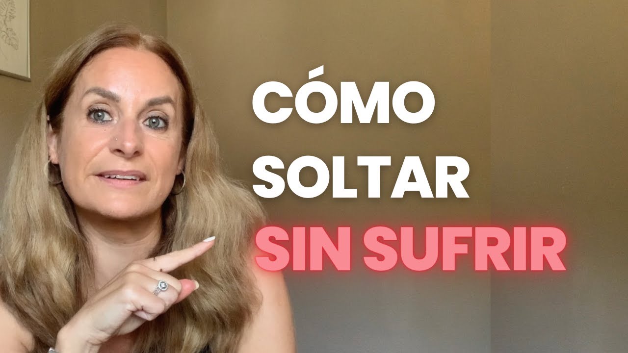 Cómo soltar lazos y apegos y dejar de sufrir