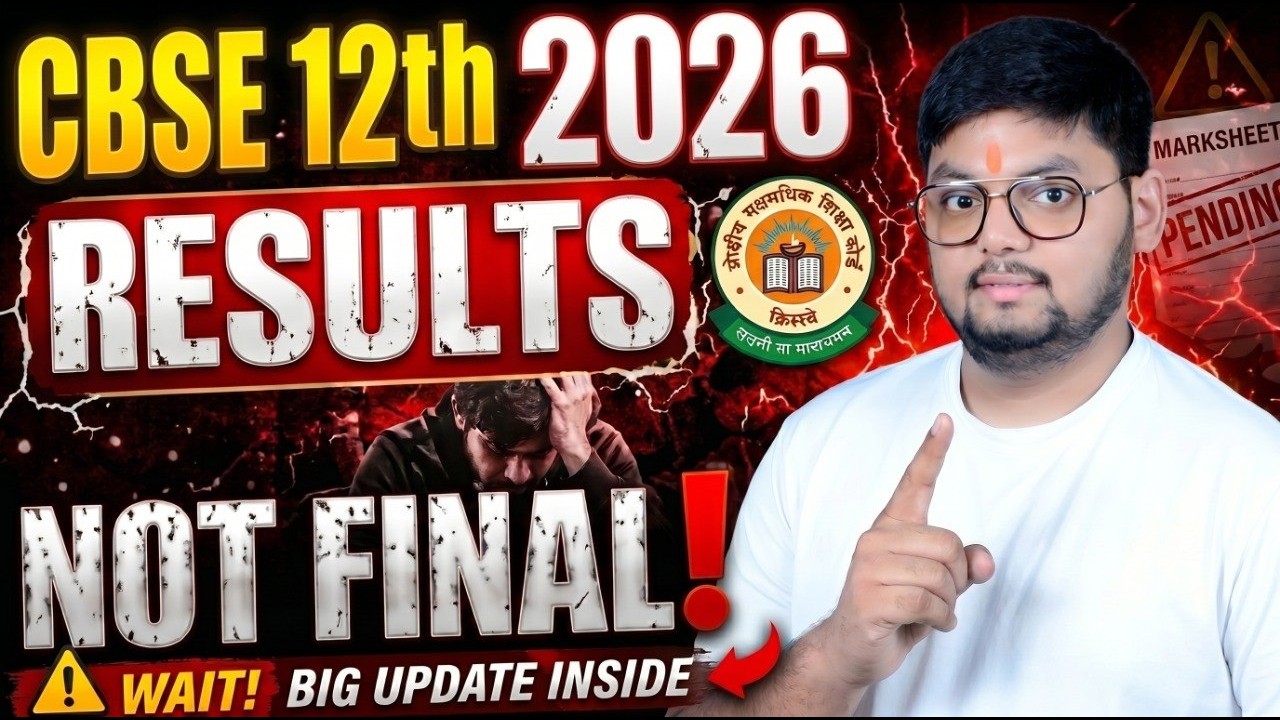 CBSE 12th Result 2026 NOT FINAL? ⚠️ Full Truth InsideIssue Explained 😨