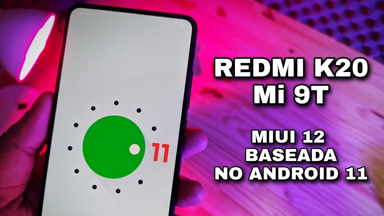 OFICIAL - REDMI K20/Mi 9T - ANDROID 11 LAN&Ccedil;ADO EM MIUI 12 - INICIAL BUILD