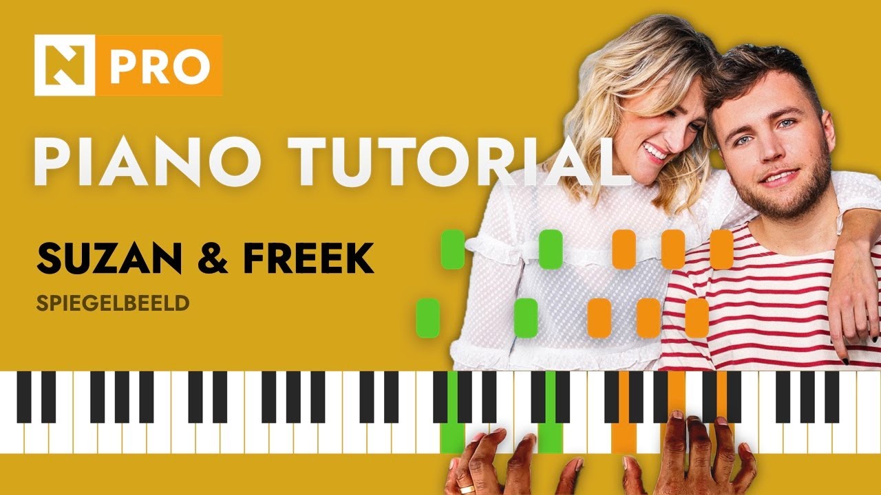Suzan & Freek - Spiegelbeeld  | PIANO TUTORIAL | PRO