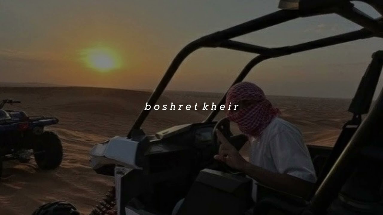 boshret kheir - sped up