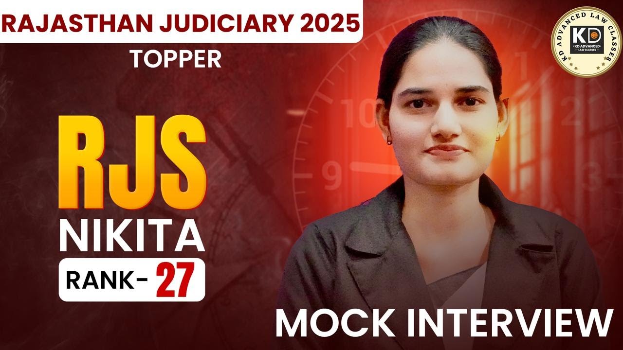 RJS 2025 Topper Nikita || Rank 27 || Rajasthan Judiciary 2025 Topper Mock Interview || KDALC ||