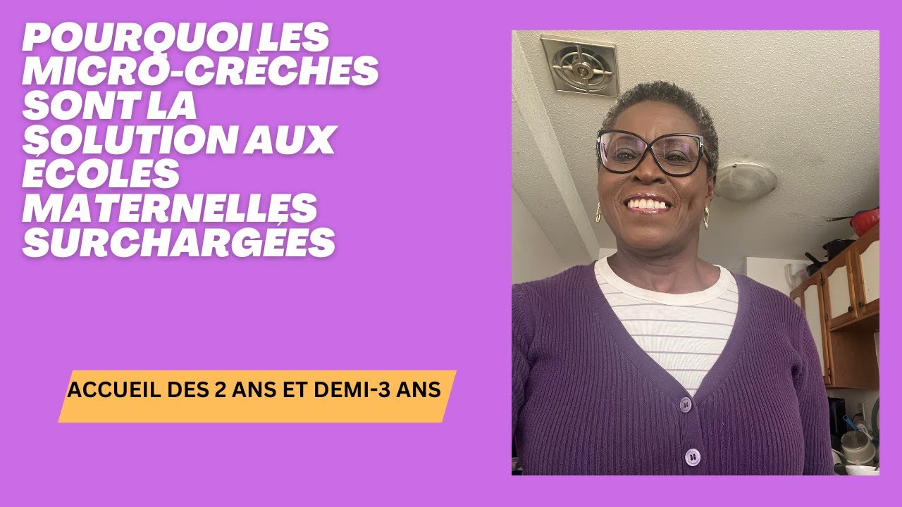 Pourquoi Les Micro-Crèches Sont la Solution aux Écoles Maternelles Surchargées : Mon Coup de Gueule