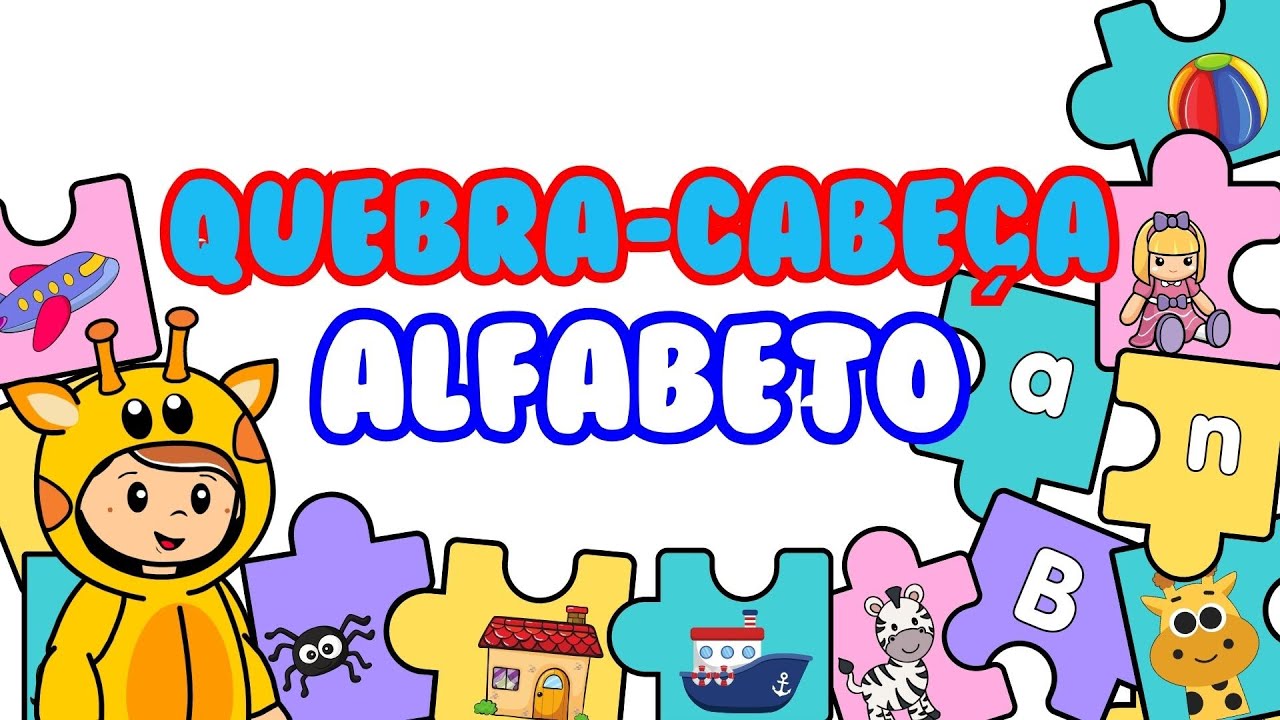 Quebra-Cabeça do Alfabeto em Português | Aprender as Letras Brincando | Vídeo educativo | Alfabrinca