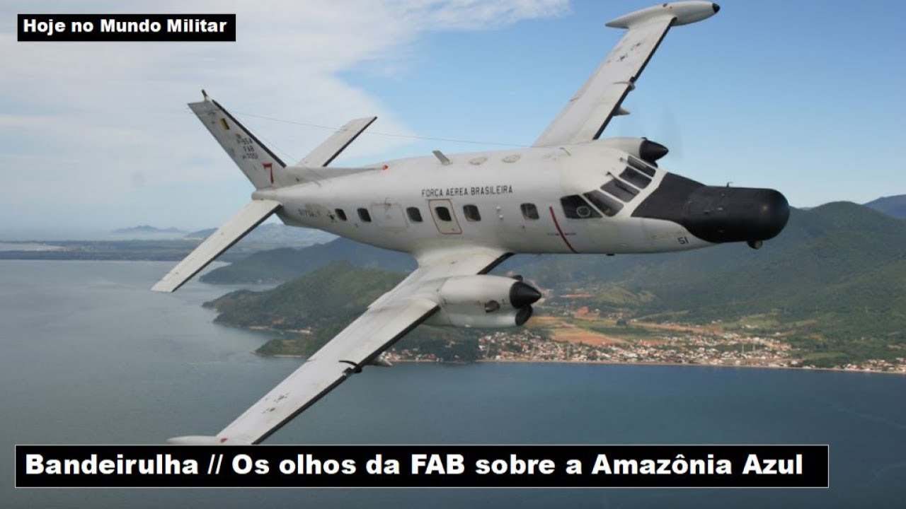 Bandeirulha, os olhos da FAB sobre a Amazônia Azul
