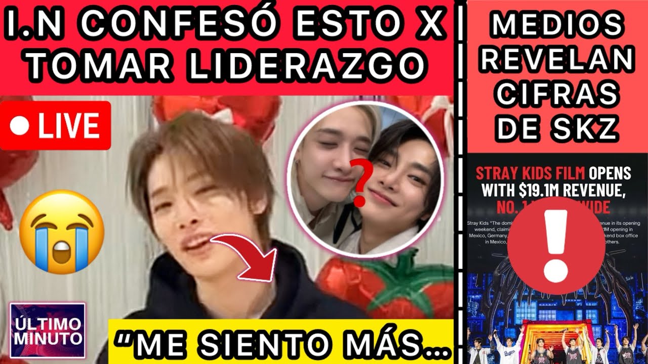 ÚLTIMO!🔴I.N CONFESO SU POSTURA SOBRE SER LÍDER😭/MEDIOS REVELAN CIFRAS DE😱/Noticiasdekpop