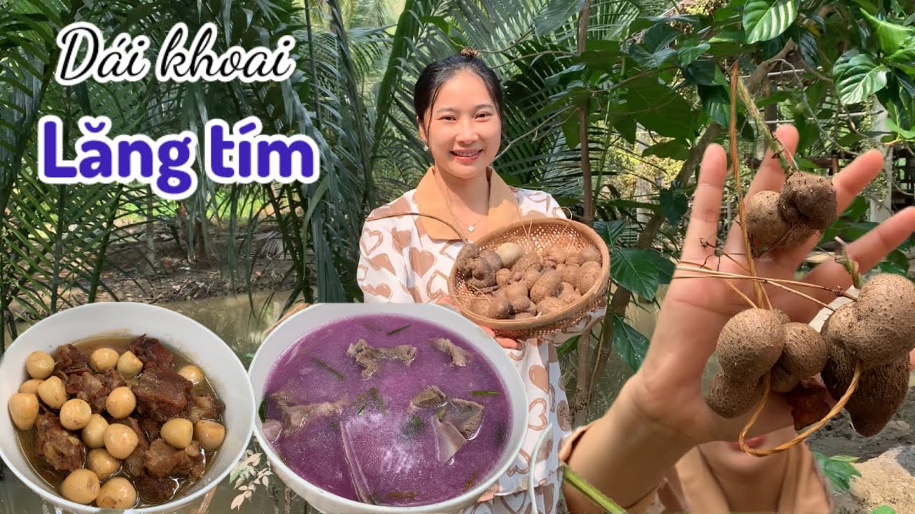 Dái Của Dây Khoai Lăng Tím Nấu Canh Ăn Sẽ Như Thế Nào - Em Gái Quê