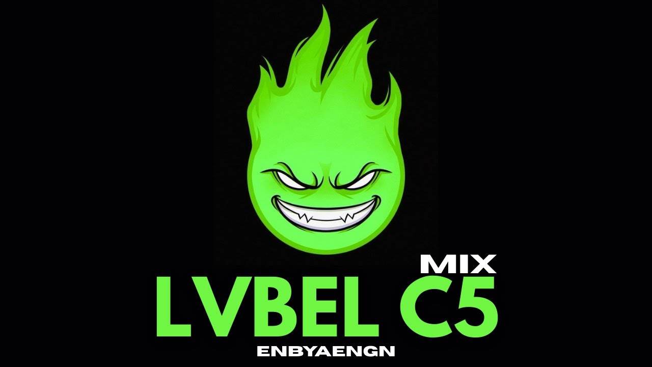 LVBEL C5 MIX REMIX by ENBYAENGN 2026