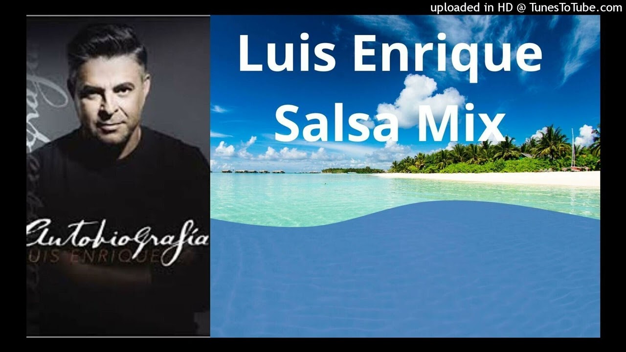 Salsa Mix Luis Enrique Exitos.