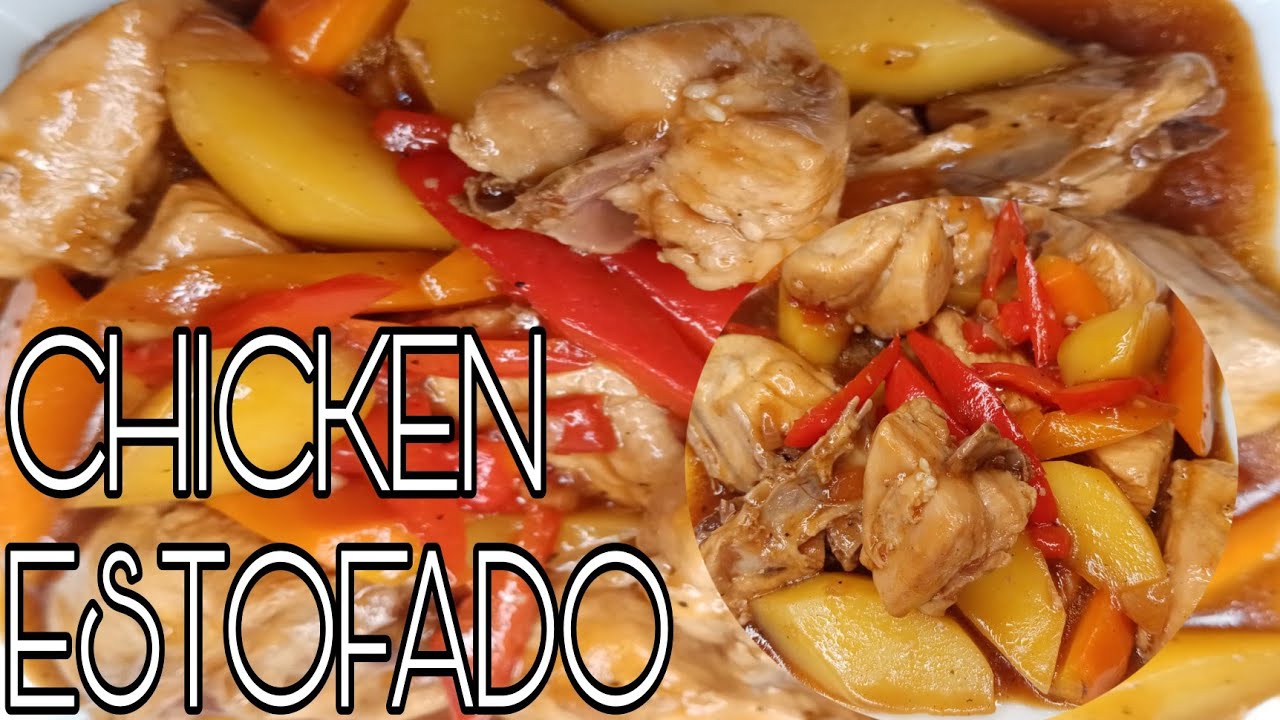 HOW TO COOK CHICKEN ESTOFADO | FILIPINO FOOD | ESTOFADONG MANOK