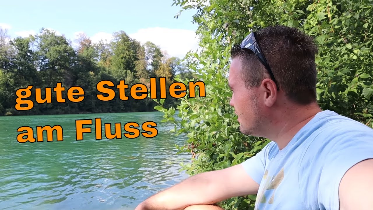 Stellensuche am Fluss zum Angeln mit der Pose