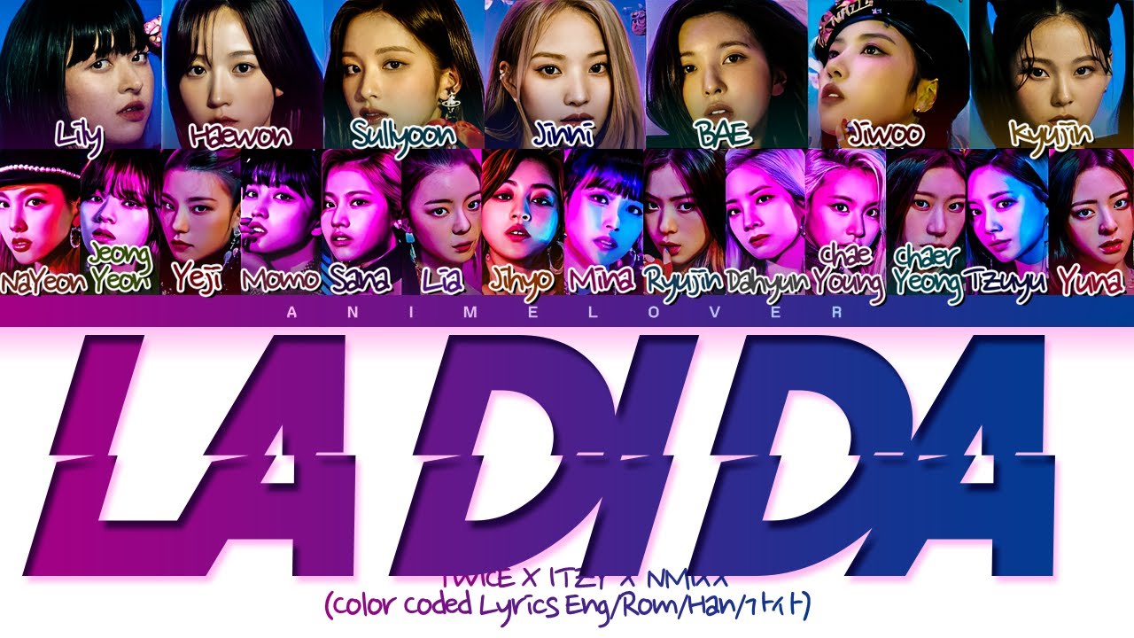 [Request #93] How Would TWICE X ITZY X NMIXX Sing 'LA DI DA' (Color Coded Eng/Rom/Han/가사)
