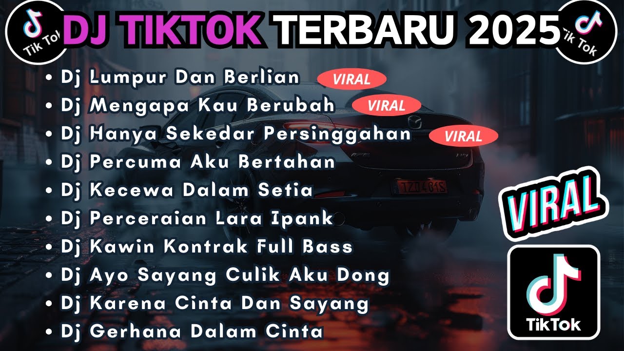 DJ TIKTOK TERBARU 2025 FULL BASS || DJ LUMPUR DAN BERLIAN | DJ HANYA SEKEDAR PERSINGGAHAN