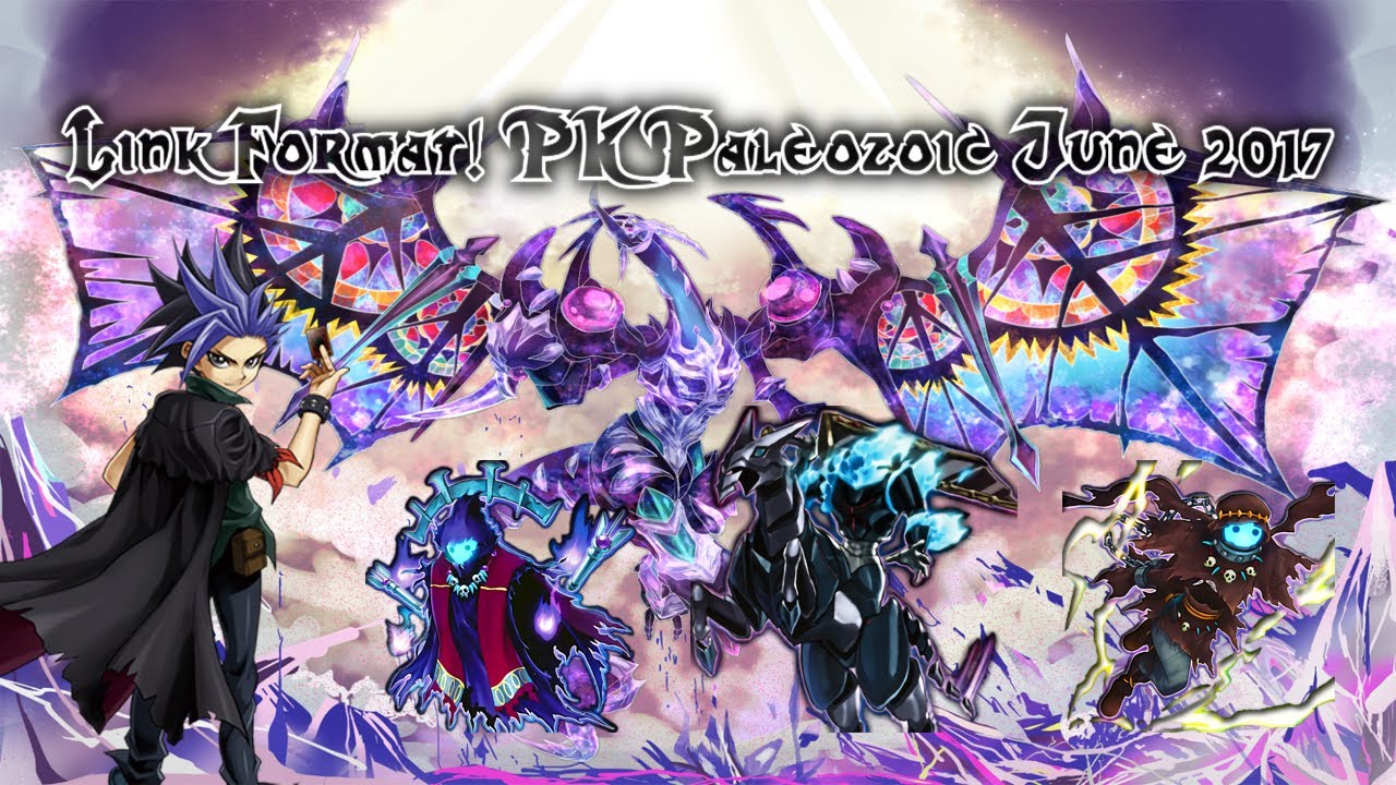 LINK FORMAT! PK Paleozoic (AKA Dark Requiem Turbo) June 2017