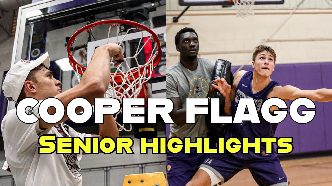 Cooper Flagg - Montverde Academy Senior Highlights