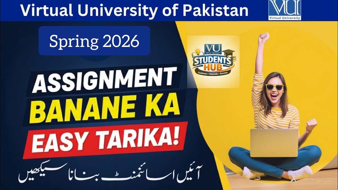 How to Make Assignments| Assignment banana sekhain| Simple and Effective Way| Spring 2026