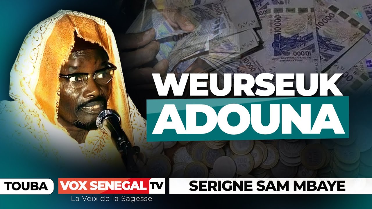 Weurseuk Fii Thi Dunya Wakhtaane Bu Am Solo Par Serigne Sam Mbaye