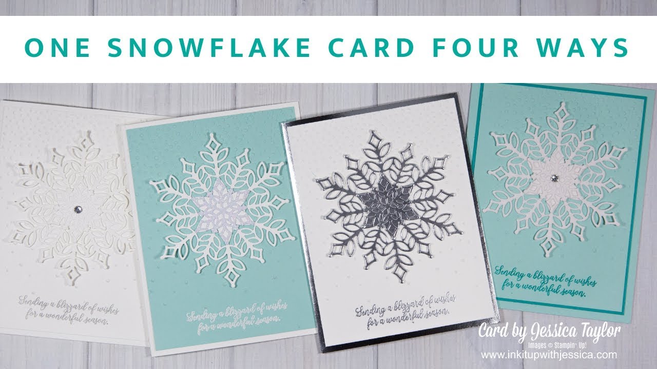 Snowflake Cards: One Card Four Ways