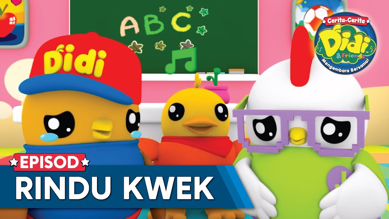Cerita-Cerita Didi & Friends Mengembara Bersama | Rindu Kwek