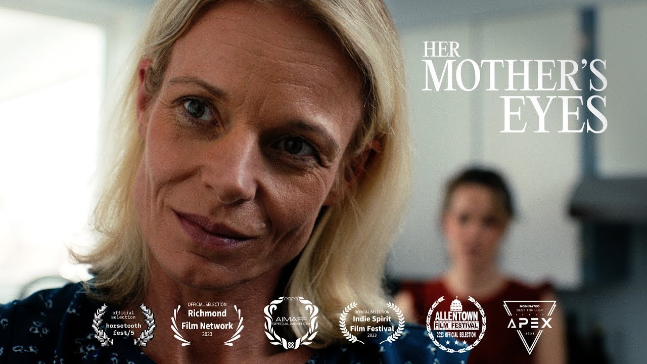 Her Mother's Eyes (2023) | Official Short Film