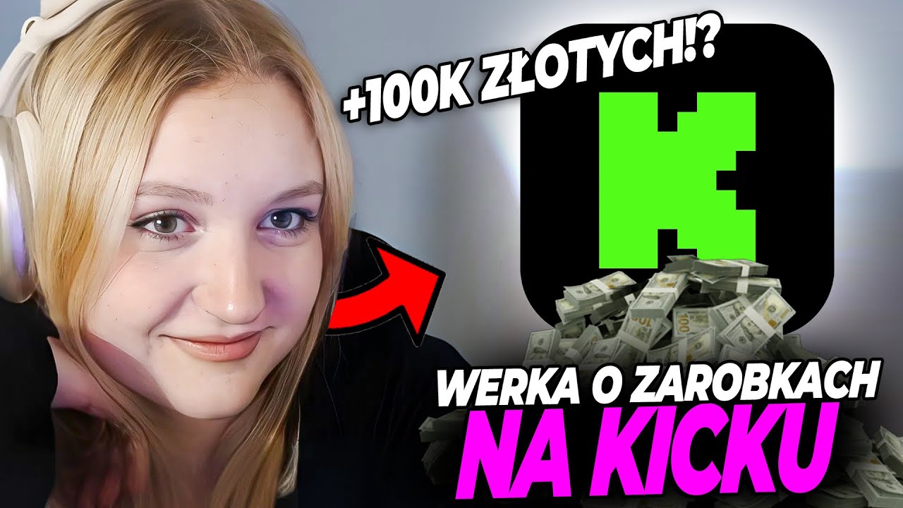 WERKA O BOTACH I ZAROBKACH NA KICKU