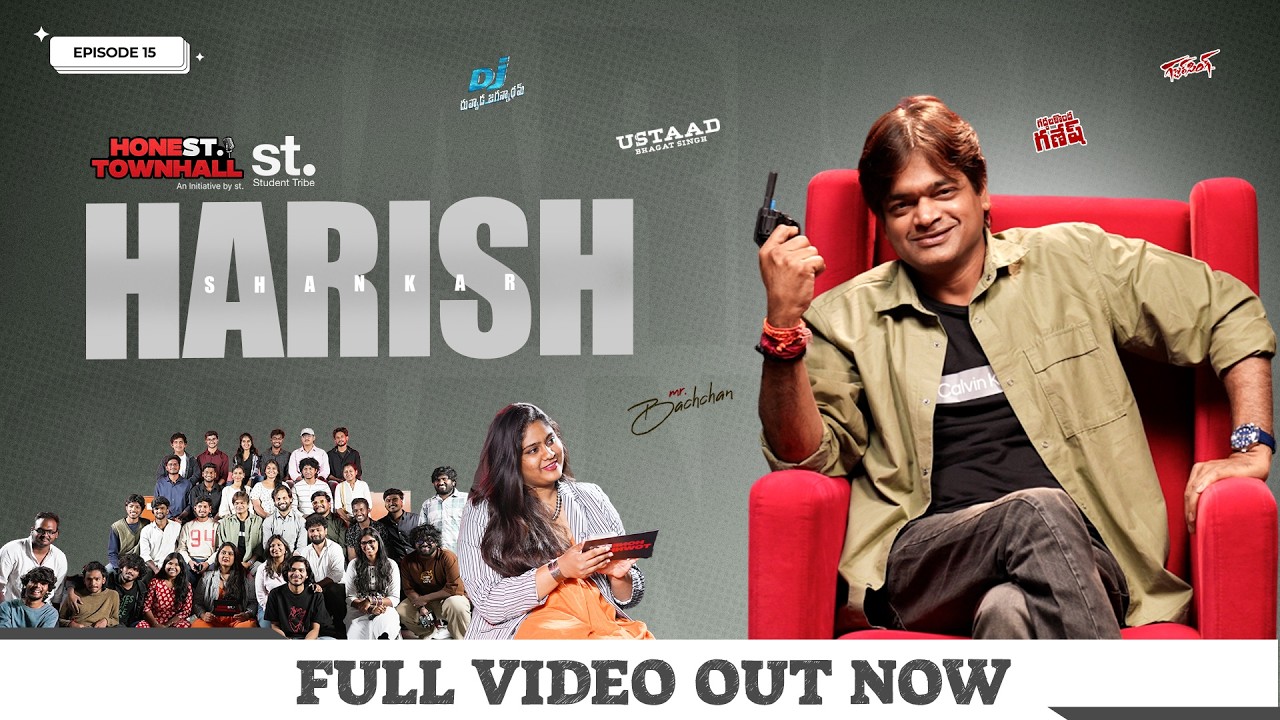 Harish Shankar The Story Behind Gabbar Singh & Ustad Bhagat Singh | Honest Townhall by st. | EP - 15