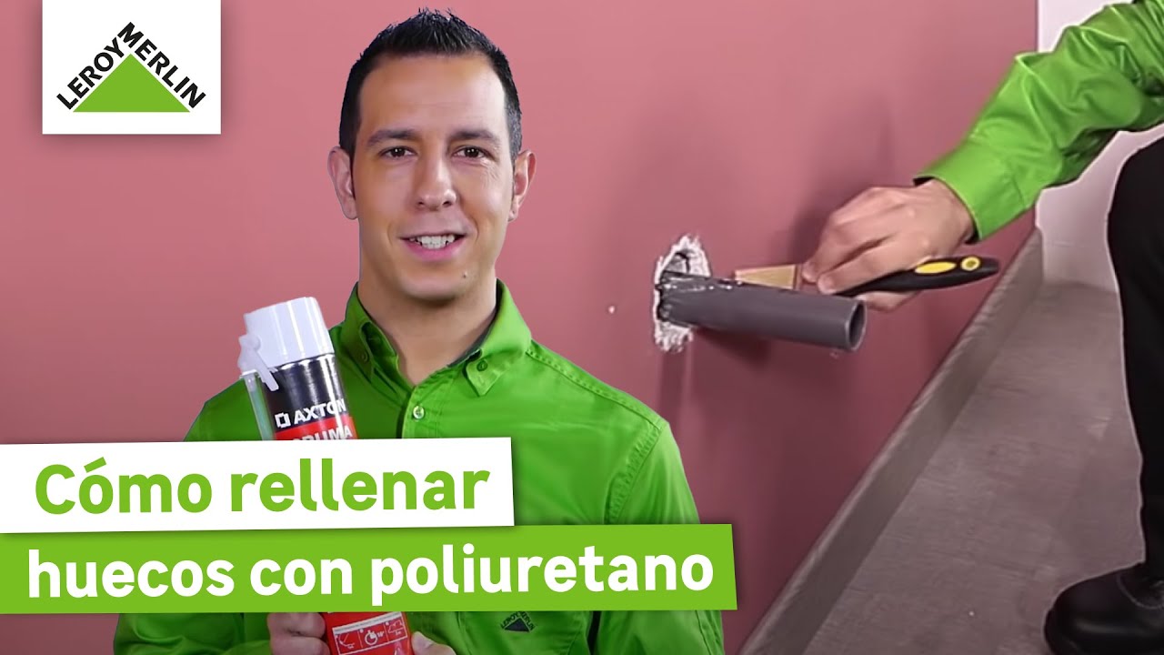 Cómo rellenar huecos con poliuretano | LEROY MERLIN