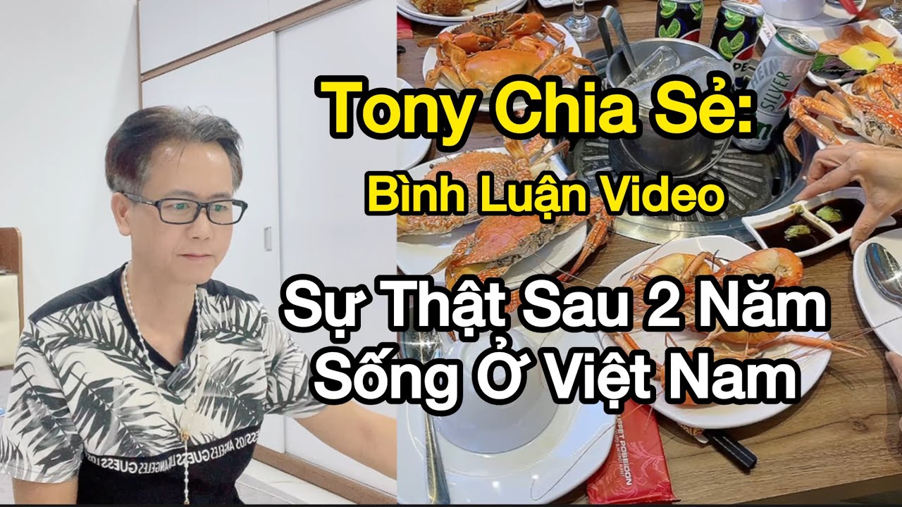 Trả lời bình luận: Sự thật cuộc sống Việt Kiều sau 2 năm ở Việt Nam