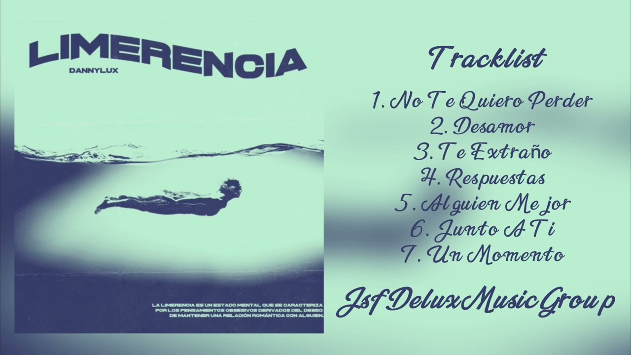 Dannylux- Limerencia (Album Completo)