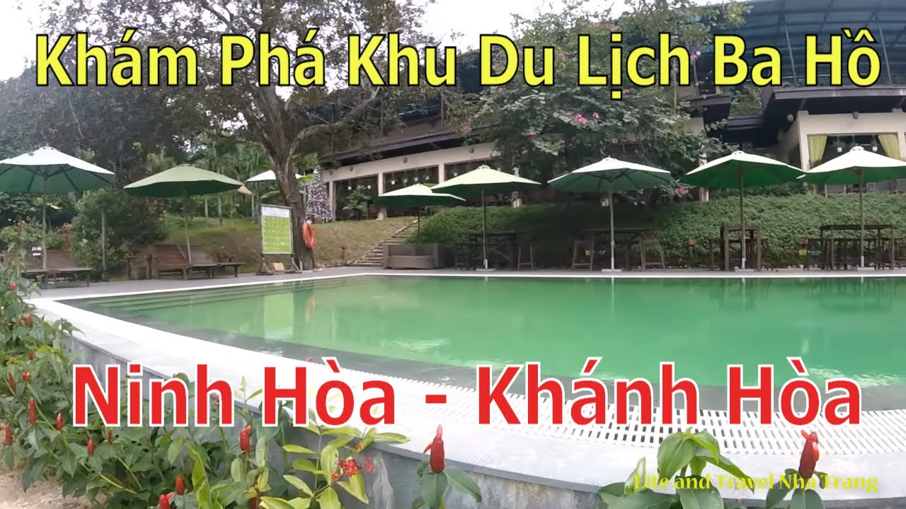 Khám Phá Khu Du Lịch Ba Hồ Ninh Hòa Khánh Hòa Thác Đẹp Và Rừng Nguyên Sinh Mát Mẻ
