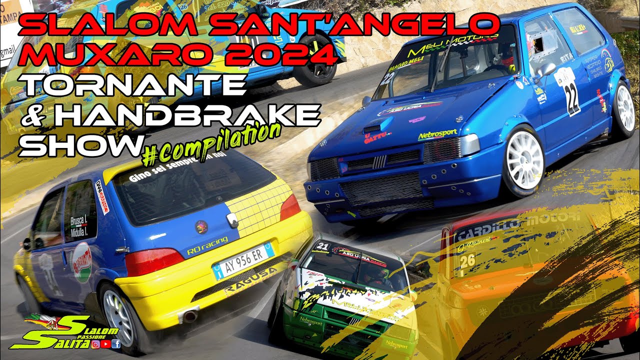 SLALOM SANT'ANGELO MUXARO 2024 // TORNANTE COMPILATION & HANDBRAKE SHOW